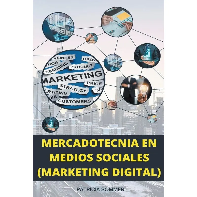 Mercadotecnia En Medios Sociales (marketing Digital)