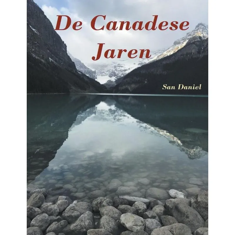 De Canadese Jaren