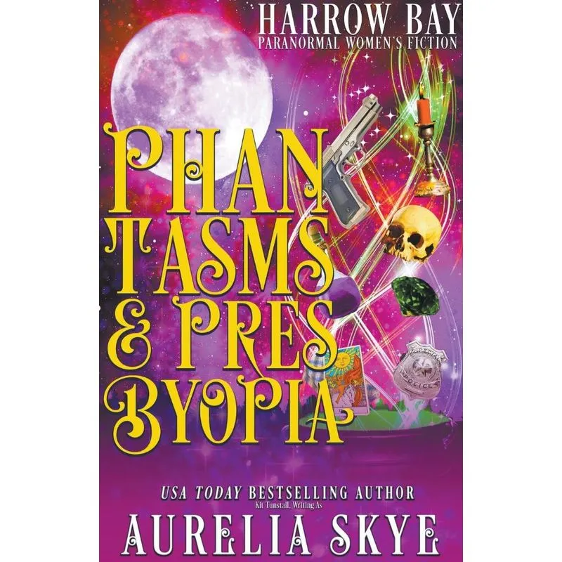 Phantasms &amp; Presbyopia