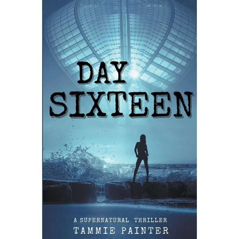 Day Sixteen