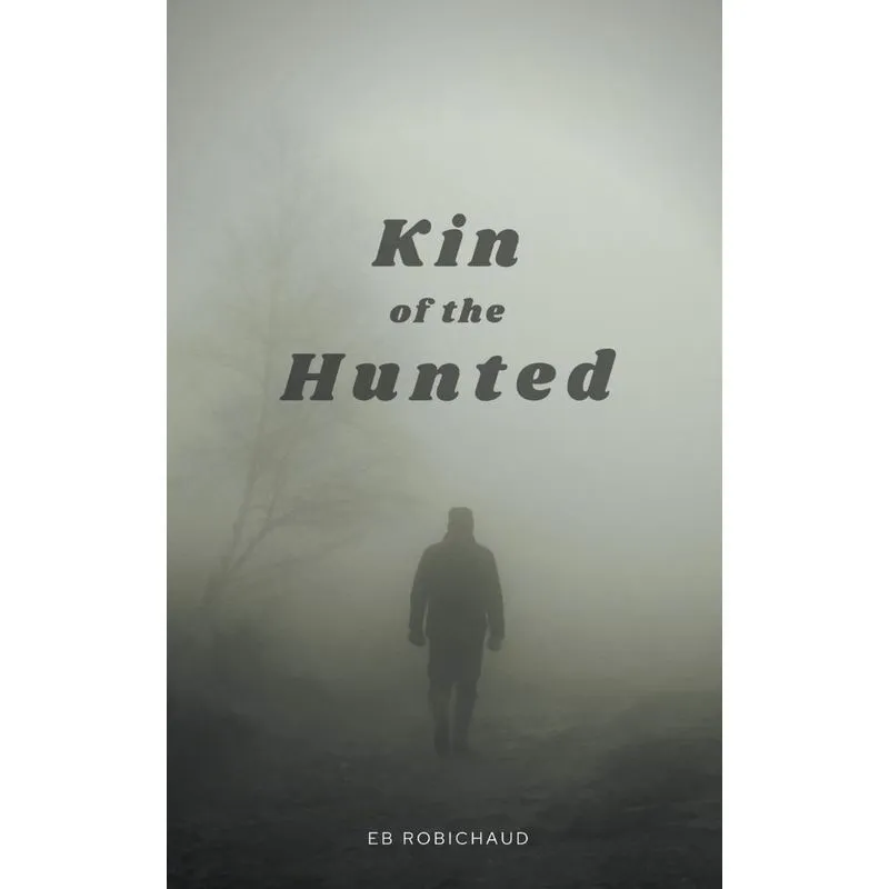 Kin Of The Hunted