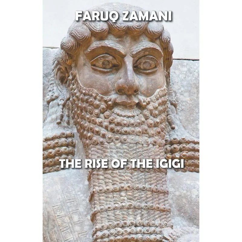 The Rise Of The Igigi