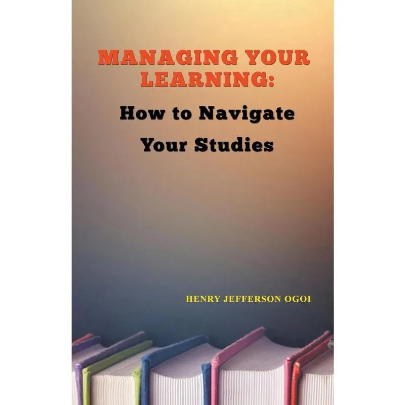 Managing Your Learning
