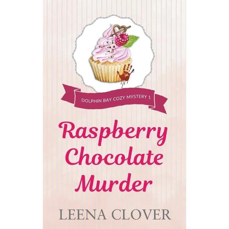 Raspberry Chocolate Murder