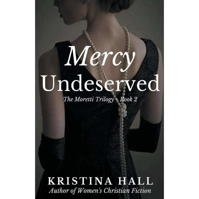 Mercy Undeserved