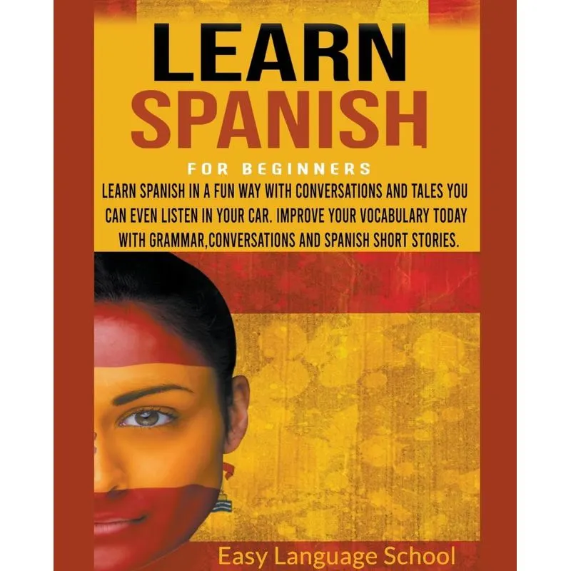 Learn Spanish For Beginners