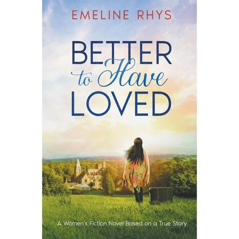 Better To Have Loved