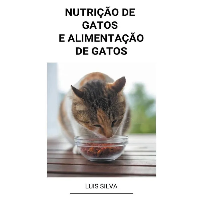 Livro Nutrição de Gatos e Alimentação de Gatos