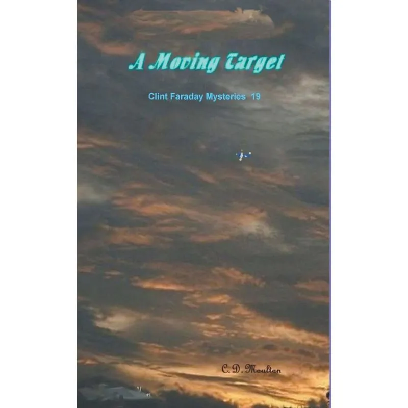 A Moving Target