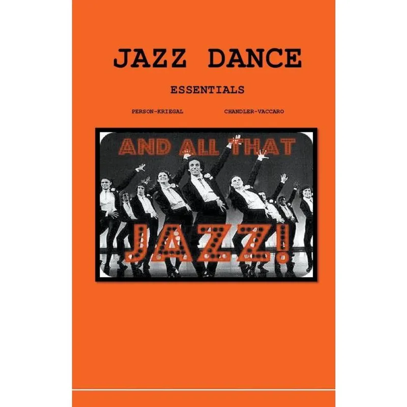 Jazz Dance Today Essentials