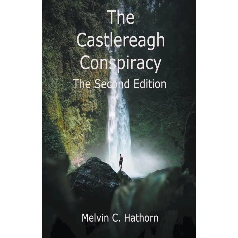 The Castlereagh Conspiracy