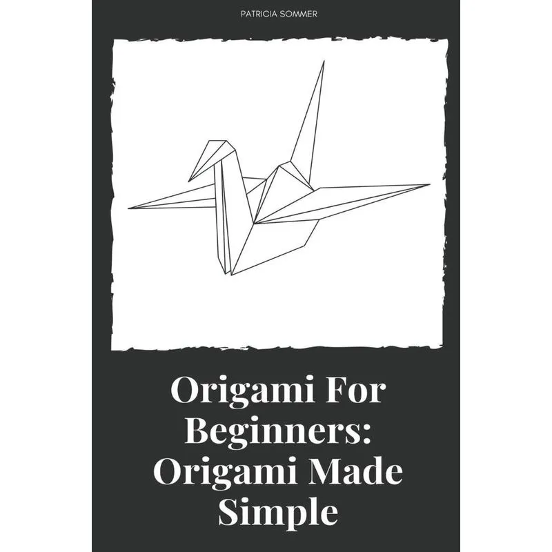 Origami For Beginners