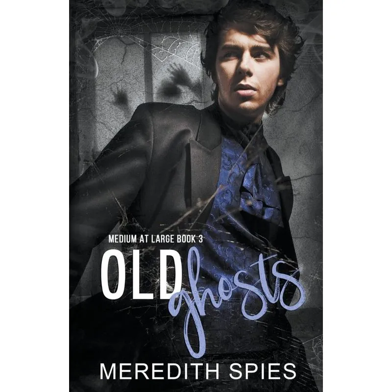 Old Ghosts