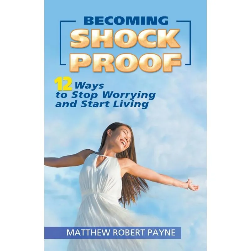 Becoming Shock Proof-