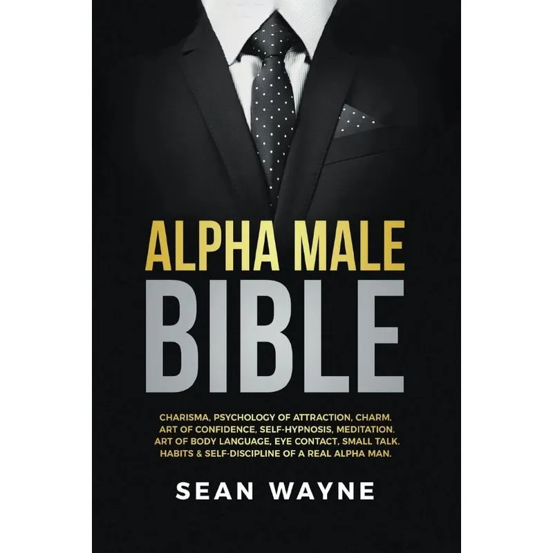 Alpha Male Bible