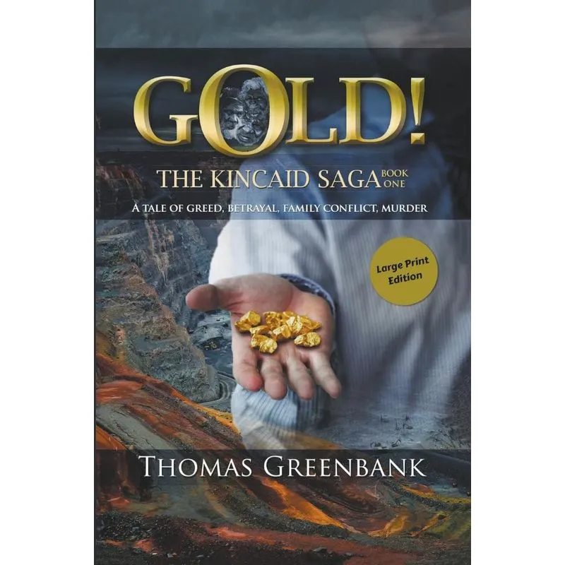 Gold! Large Print Edition