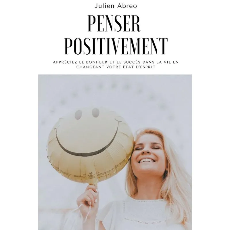 Penser Positivement