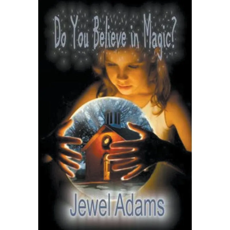 Do You Believe In Magic?