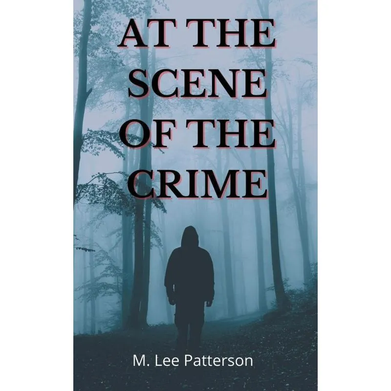 At The Scene Of The Crime