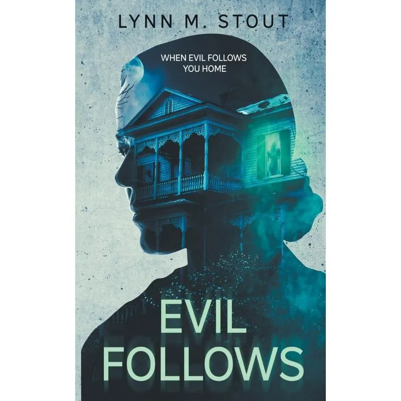 Evil Follows