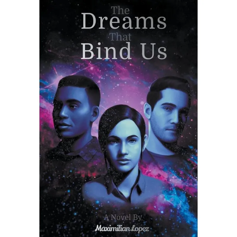 The Dreams That Bind Us