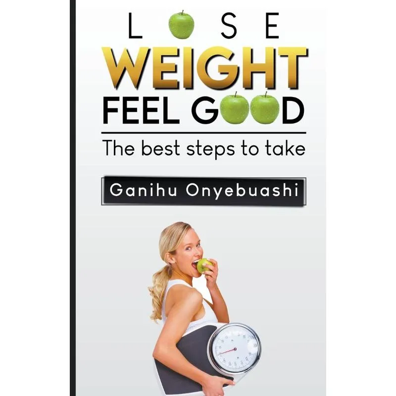 Lose Weight, Feel Good