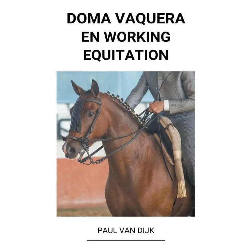 Doma Vaquera En Working Equitation