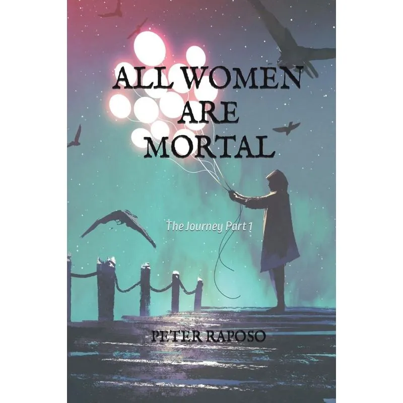 All Women Are Mortal