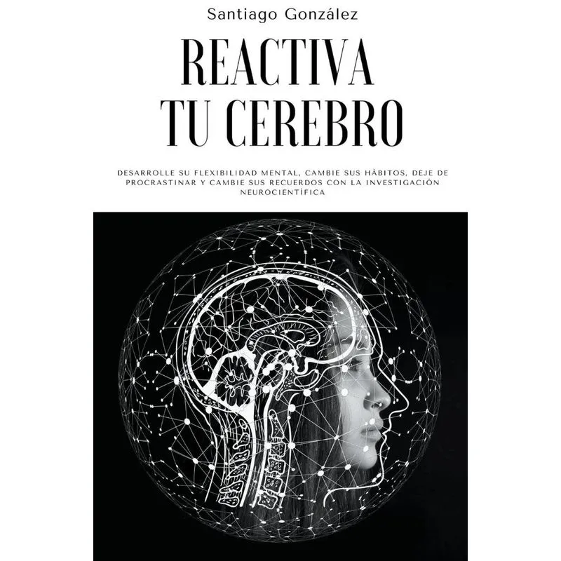 Reactiva Tu Cerebro