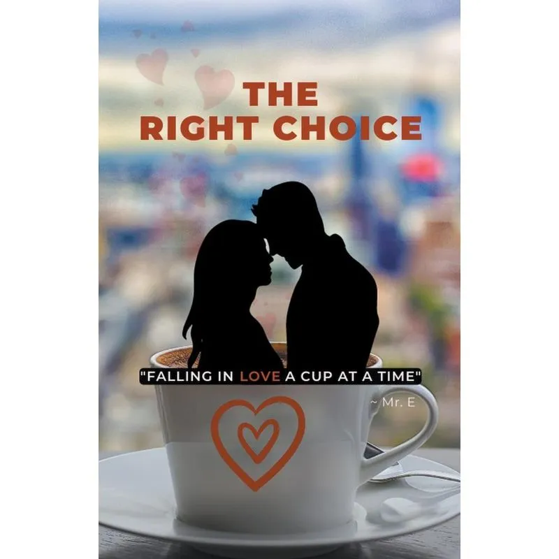 The Right Choice