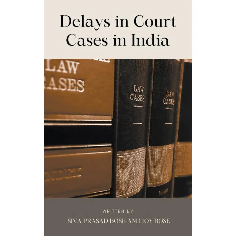 Delays In Court Cases In India