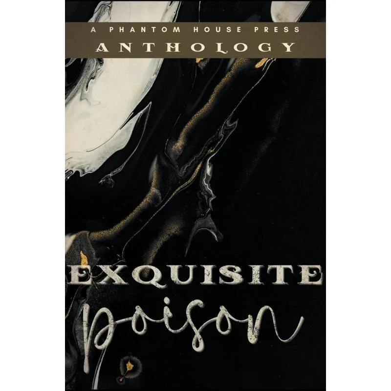 Exquisite Poison