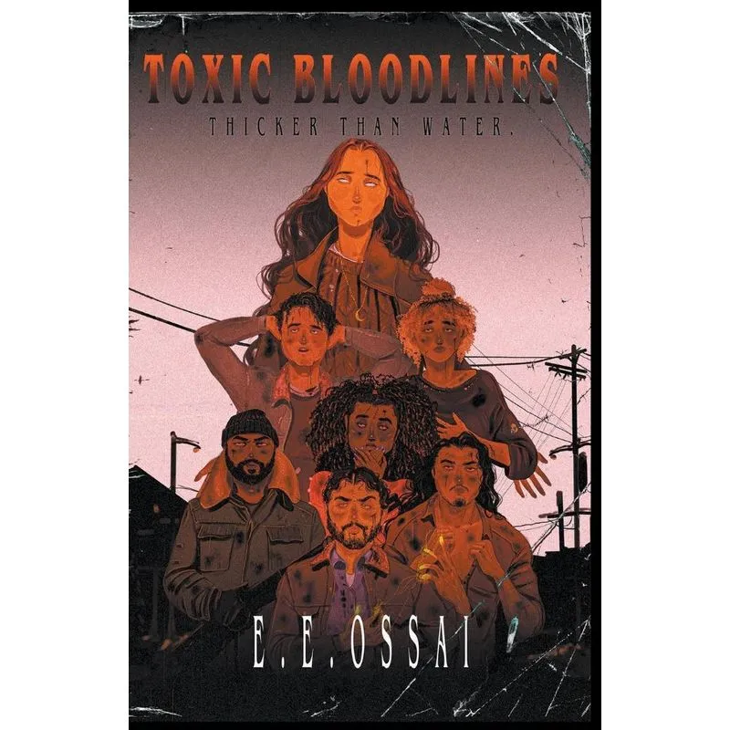 Toxic Bloodlines