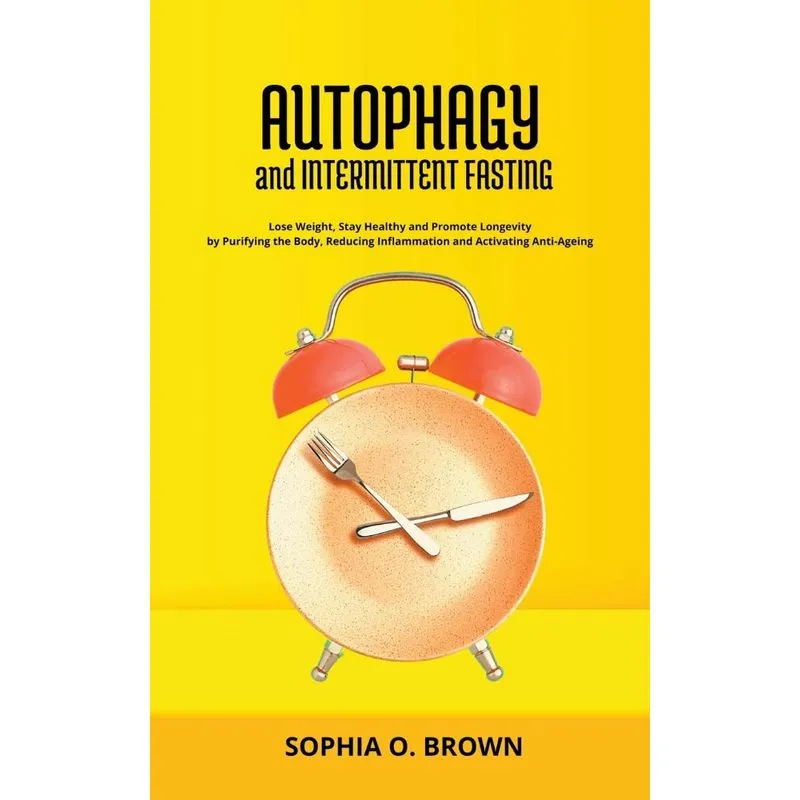 Autophagy And Intermittent Fasting