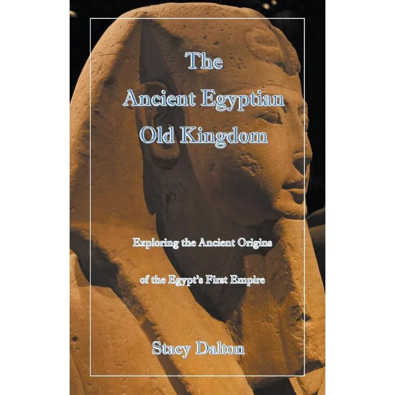 The Ancient Egyptian Old Kingdom