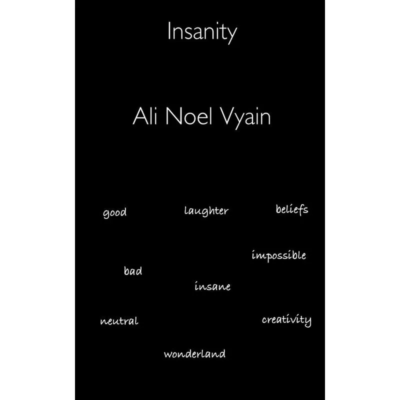 Insanity
