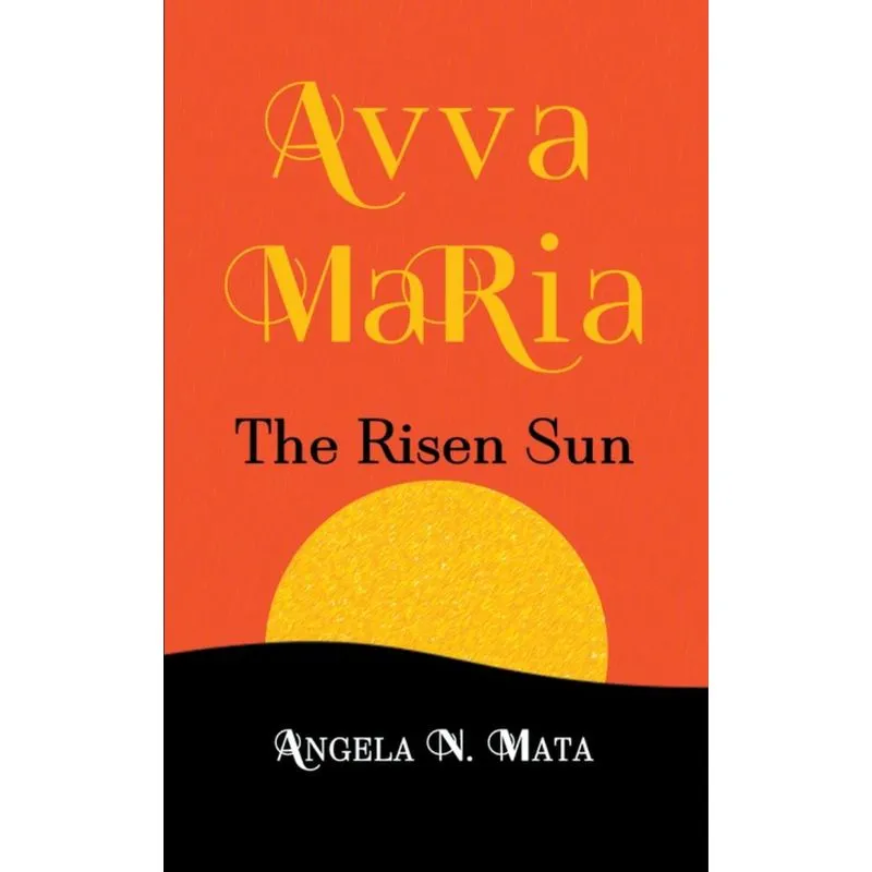 Avva Maria (the Risen Sun)