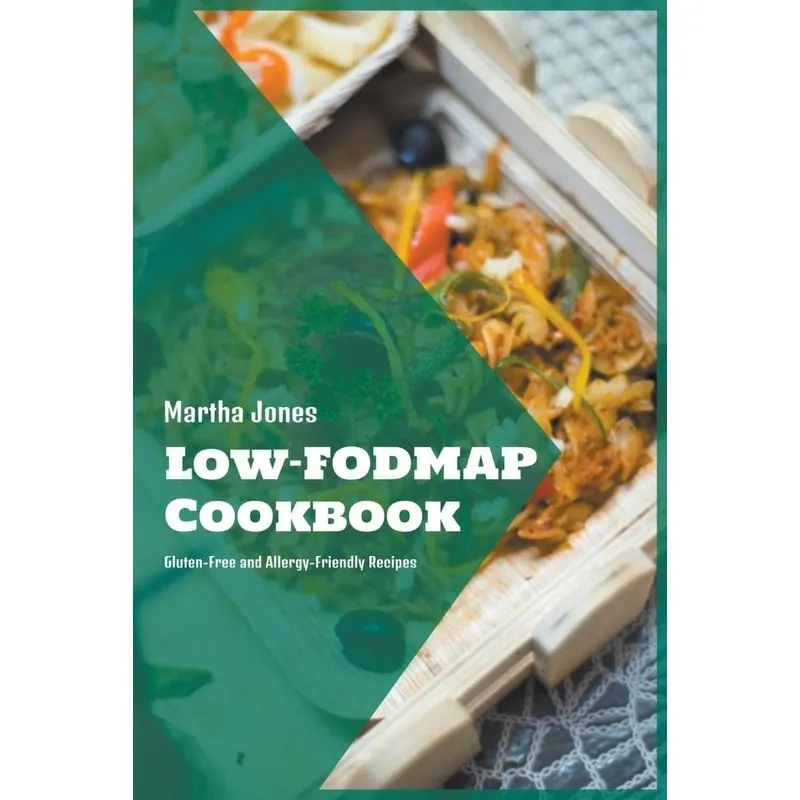 Low-fodmap Cookbook