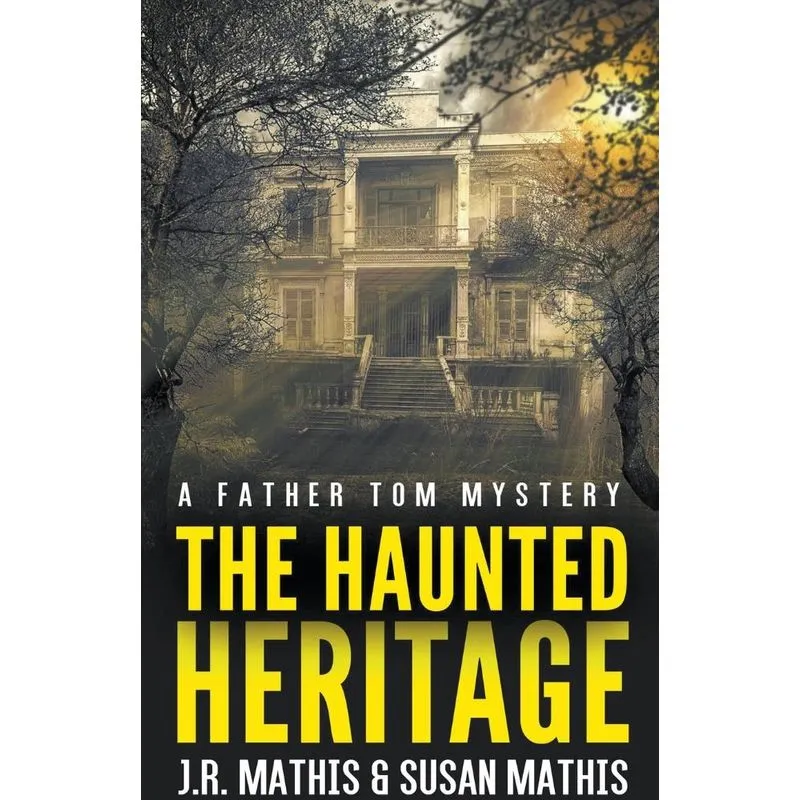 The Haunted Heritage