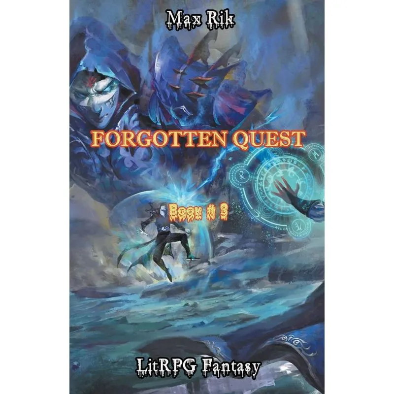Forgotten Quest (book # 3)