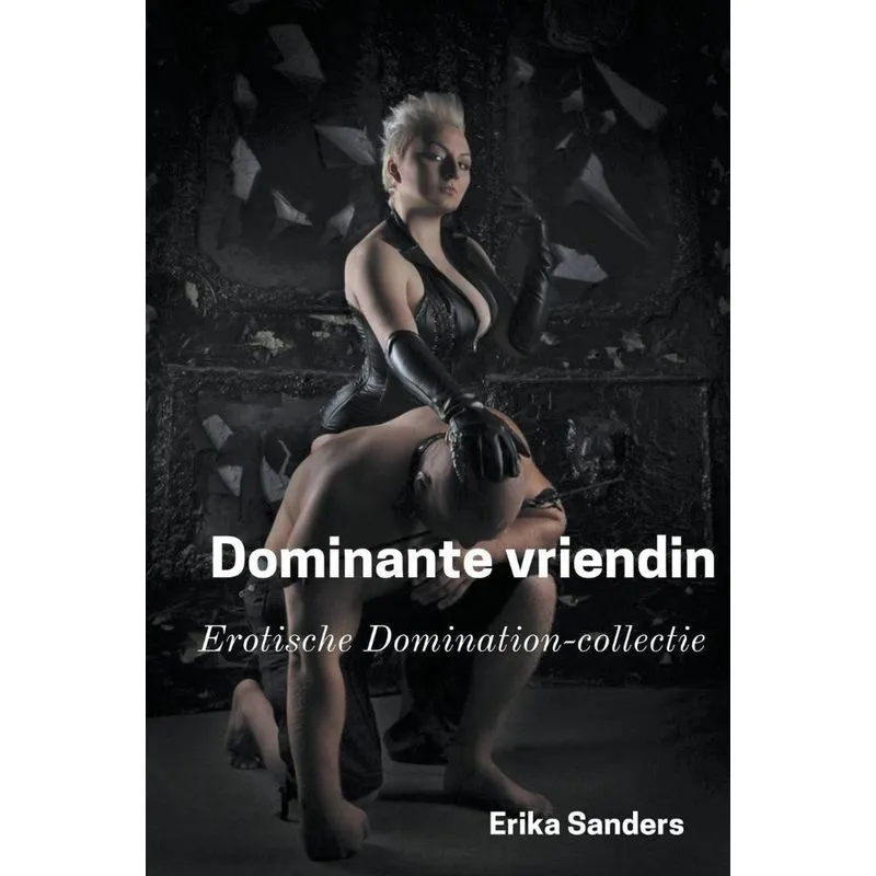Dominante Vriendin