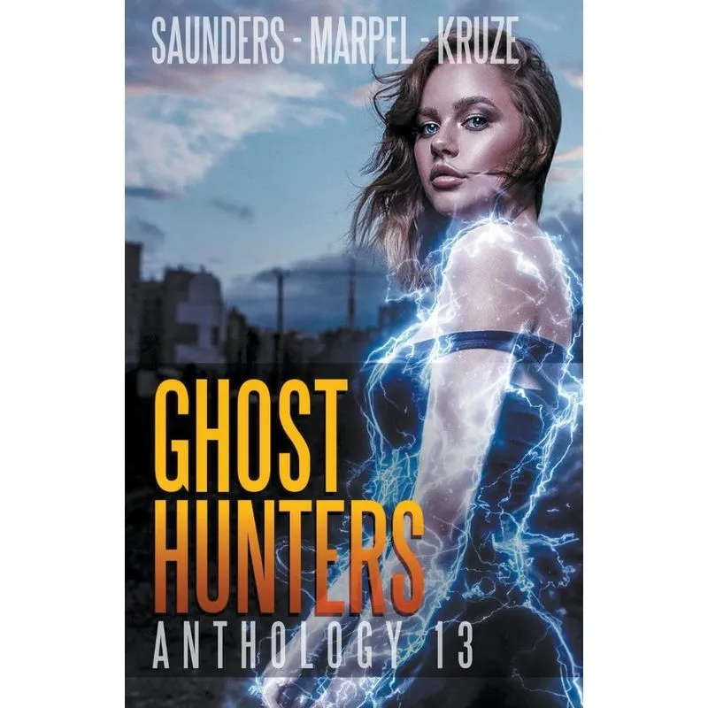 Ghost Hunters Anthology 13