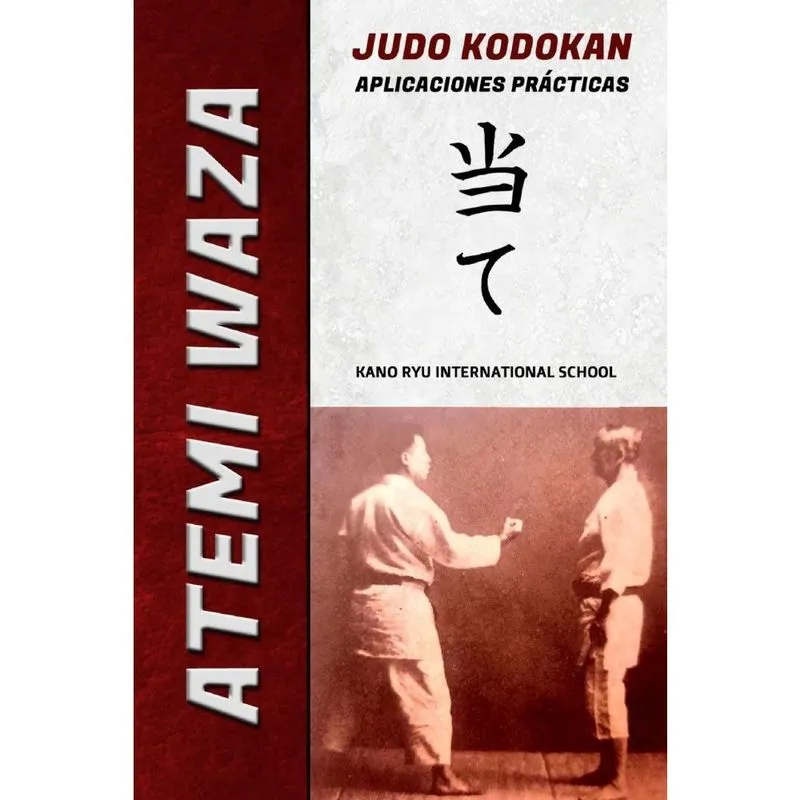 Atemi Waza Judo Kodokan - Aplicaciones prácticas