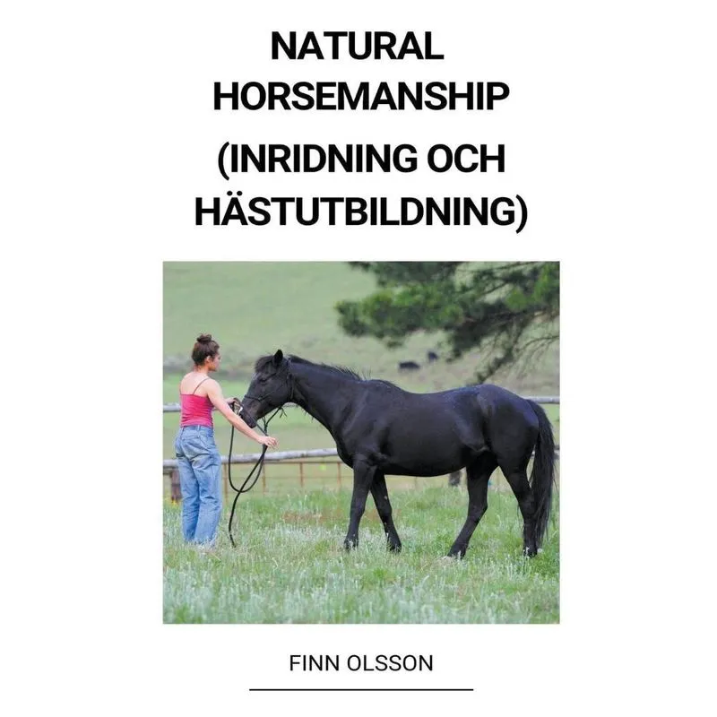 Livro Natural Horsemanship (Inridning och Hästutbildning)