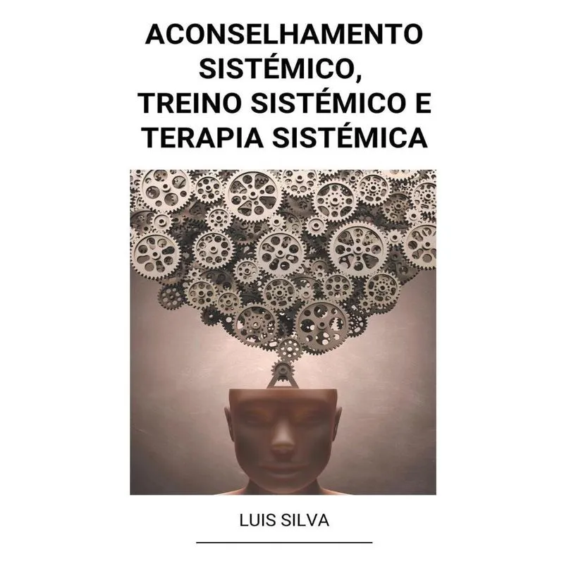 Livro Aconselhamento Sistémico, Treino Sistémico e Terapia sistémica