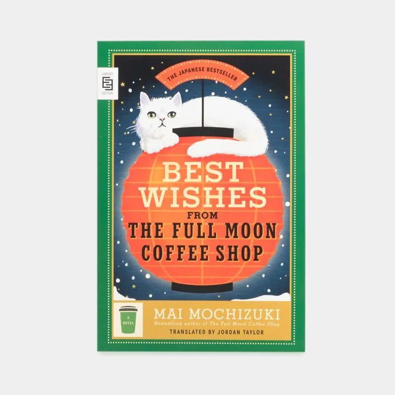 Best Wishes From The Full Moon Coffee Shop