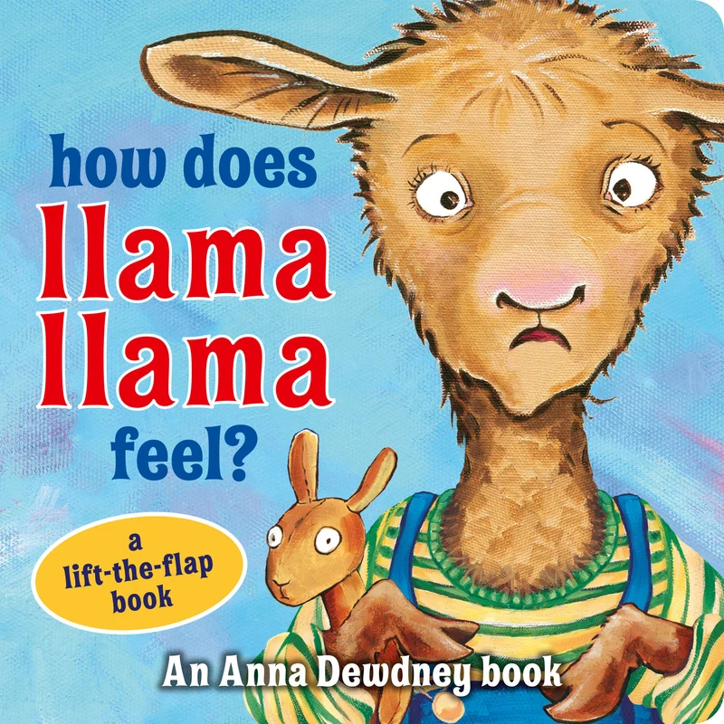 How Does Llama Llama Feel?: A Lift-the-Flap Book