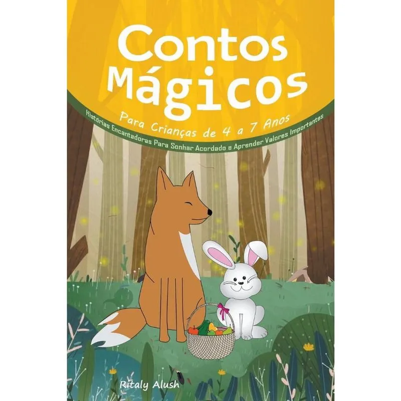 Livro Contos Mágicos Para Crianças de 4 a 7 Anos