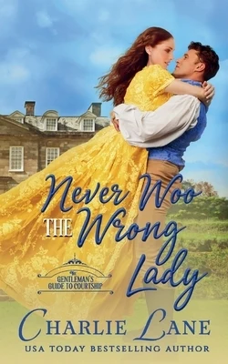 Never Woo the Wrong Lady Paperback
