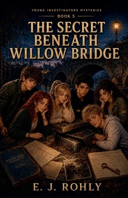 The Secret Beneath Willow Bridge Paperback